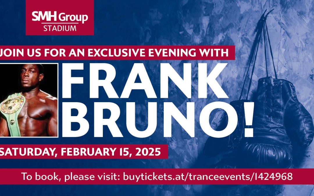 Frank Bruno at the SMH Group Stadium next month