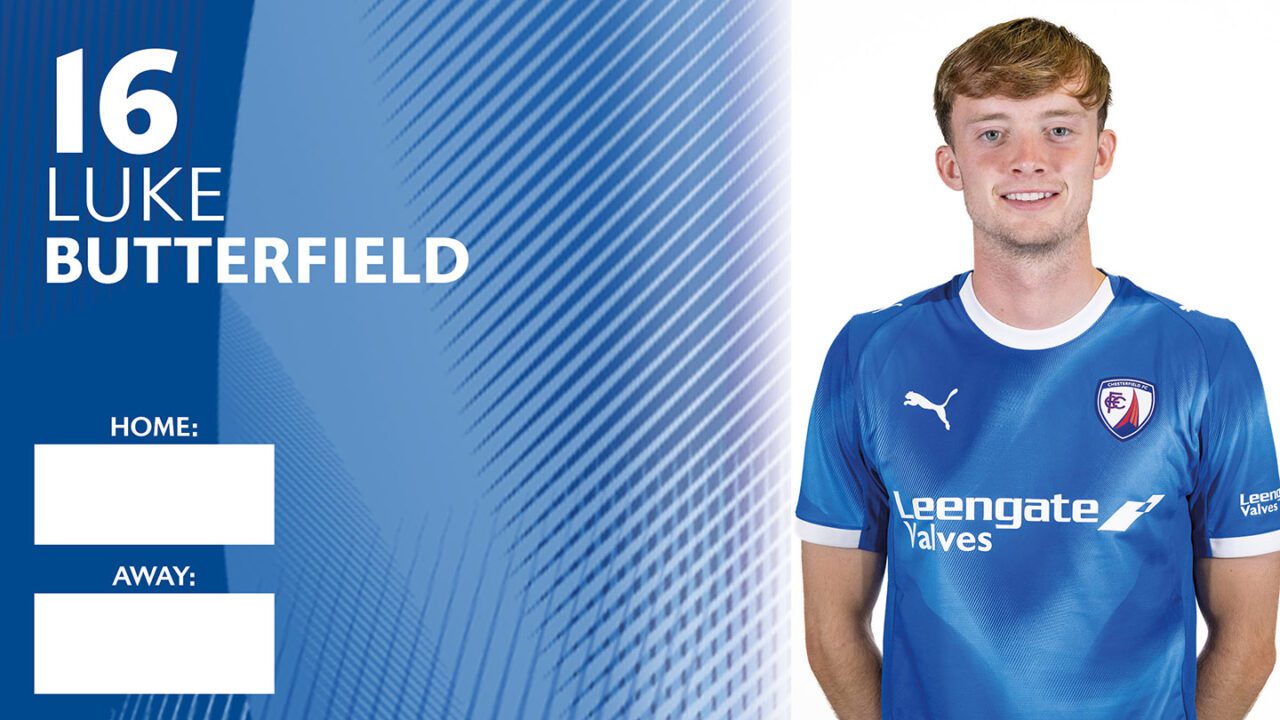 Luke Butterfeild First Team | Chesterfield FC